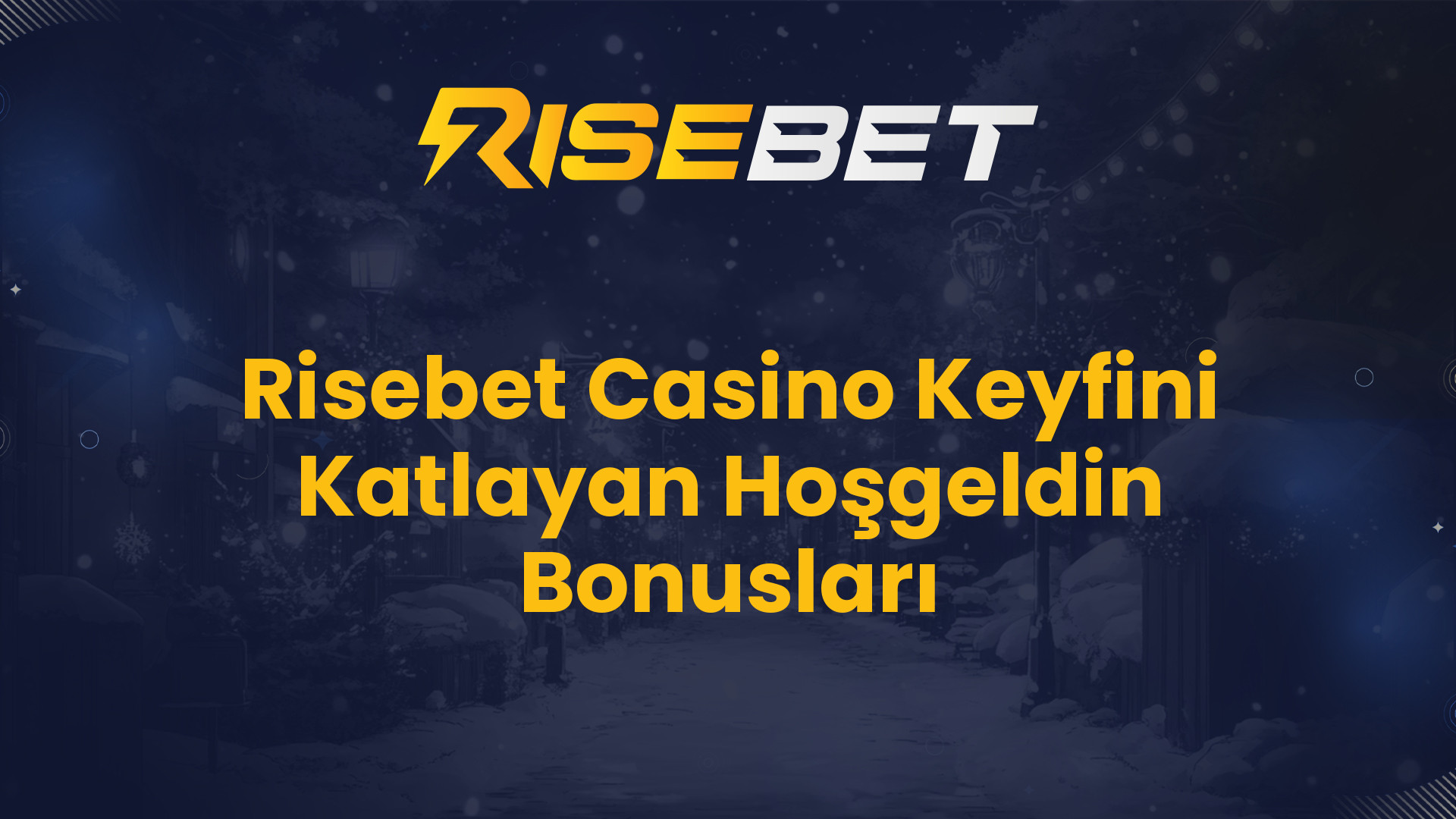 Risebet Casino Keyfini Katlayan Hoşgeldin Bonusları